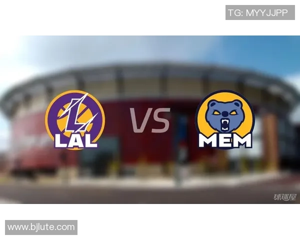 2019年2月26日湖人与灰熊的精彩对决直播回顾与分析